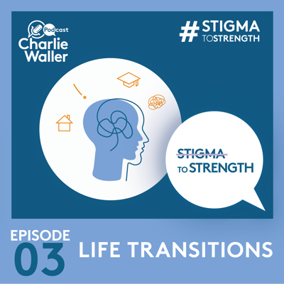 Episode 3 Life Transitions podcast art 