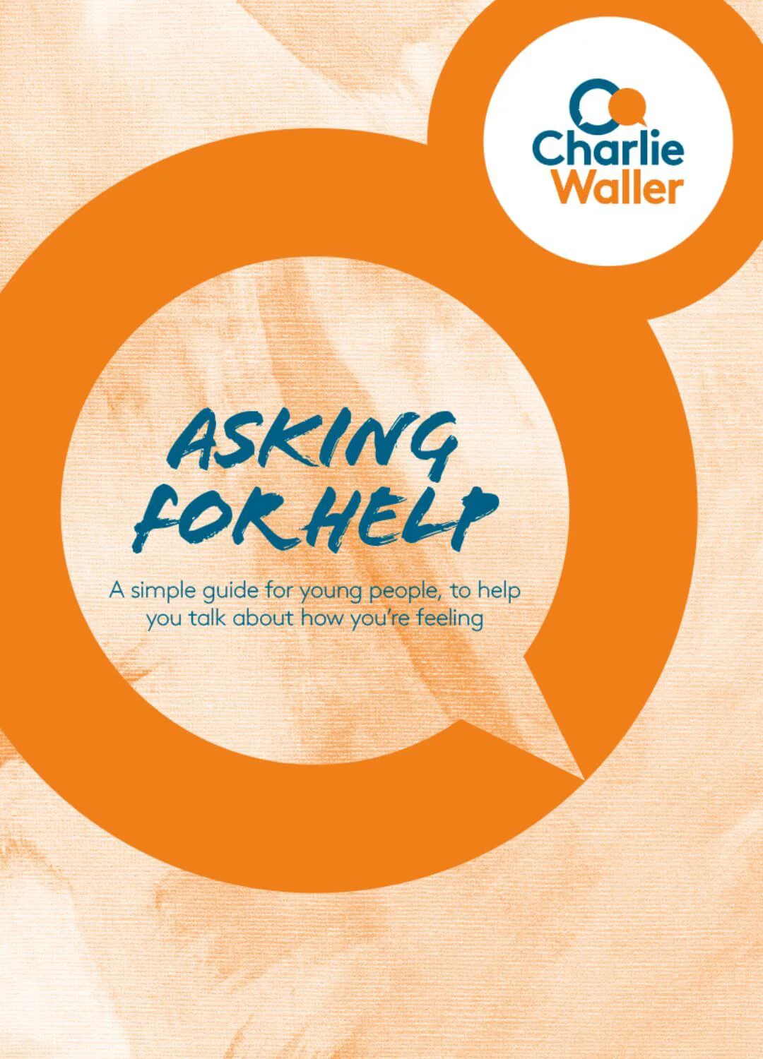 Asking for help (for young people) Asking for help (for young people)